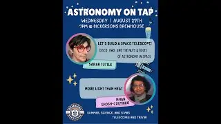 Astronomy on Tap Seattle Livestream 08/27/2025