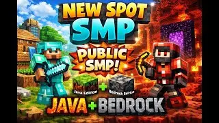 NEW SPOT SMP 🚀 | Public Minecraft SMP (Java + Bedrock)