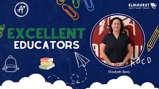 Excellent Educator: Elizabeth Bevly