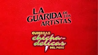 Cumbias CHICHA-DELICAS del Peru en La Guarida de los Artistas (08/11/2025)