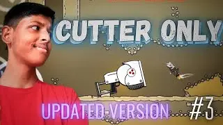 Cutter Only Challenge #3 || Catacombs || MMDA2