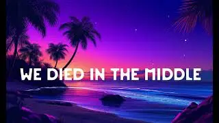We Died In The Middle-English Sad Songs💔😭 Broken Heart Song 2026🔥 Beautiful Chill Vibes Songs