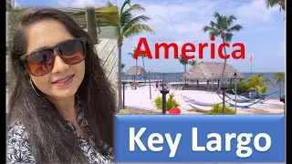 Key Largo, Florida USA || স্বপ্নের মত সুন্দর|| Florida Keys.