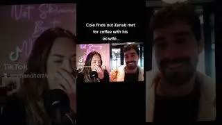Cole Finds Out Zanab Met Up With His Ex-Wife... #JusticeForCole #loveisblind