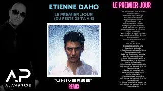 Étienne Daho - Le Premier jour Du reste de ta vie (Alan Pride Universe Remix)