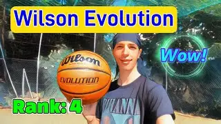Wilson Evolution Basketball WOW Rank 4 😁🏀😻