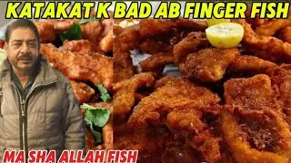Katakat k bad finger fish,( ma sha Allah fish katakat liaqtabad dhakana(please like subscribe share