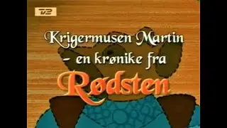 Krigermusen Martin: en krønike fra Rødsten | Redwall (Season 3) | Dansk/Danish Intro
