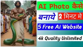 Top 5 Websites to Create 4K AI Photos FREE | बिना Editing Pro Quality Images बनाएं! 