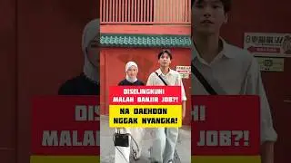 Diselingkuhi Jule, Na Daehoon Malah Kebanjiran Job!