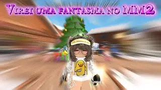 VIREI UMA FANTASMA No Murder Mystery 2