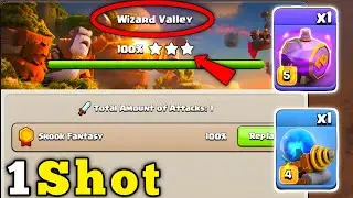 Max Wizard Valley 1 Shot With Powerful Troop in Clan Capital