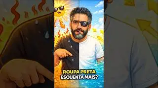 Roupa preta esquenta mais? #FisicaDoVerao #Radiacao #FisicaExplicada #Curiosidade #ENEM