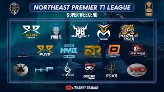 NEPS T1 SUPER WEEKEND WEEK 3 DAY 1