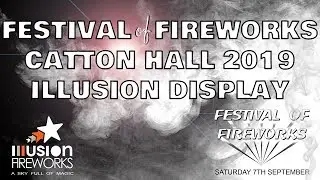 Festival of Fireworks 2019 - Illusion Fireworks Display.