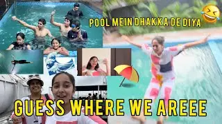 Guess where we are off to.. Mujhe Pool mein Phek diya ✈️😭😏🌊 || Daily vlog-75 || Deshna Dugad