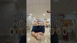 VOC&Ecirc; CONHECE O MELHOR PRATO EXECUTIVO?