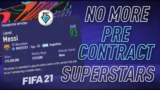 FIFA 21: NO MORE PRE CONTRACT SUPERSTARS