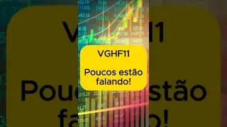 VGHF11 em QUEDA! Poucos est&atilde;o falando. #vghf11 #fiis #investimentos
