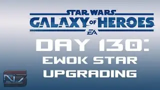 [SWGOH] Day 130: Holiday Daily Runs and Star Upgrading