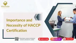 Importance and Necessity of HACCP Certification