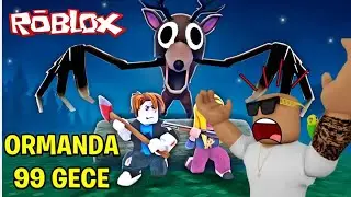 Arkadaşım ile ormanda 99 gece #roblox