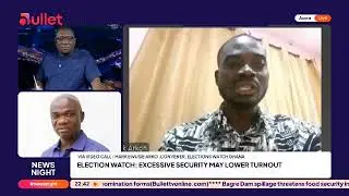 &ldquo;Extensive security may lower voter turnout.&rdquo; &ndash; Mark Ewusie Arko, Convener, Elections Watch Ghana.