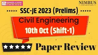 SSC JE Prelims 2023 Civil Engineering Exam Review From Patna Exam Center| 10 Oct Shift-1