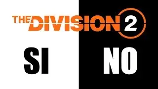 THE DIVISION 2 &iquest;MERECE LA PENA COMPRARLO?