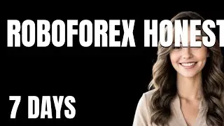 I Tried RoboForex Honest Review App for 7 Days  Heres the Shocking Truth