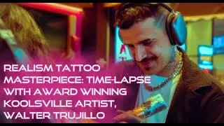 From Venezuela to Vegas: Walter Trujillo's Hyperrealism Mastery at Koolsville Tattoo