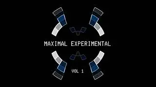 Maximal Experimental - Vol 1 - ( Genotype, Just Jungle, Craftsman & Jubzkilla,  Keto, Mastermind DNB