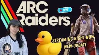 WEEKEND ARC RAIDERS 😄 COME HANG OUT