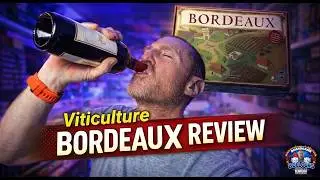 Viticulture Bordeaux Board Game Expansion Review