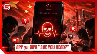 APP ya KIFO: USIPOIBONYEZA SIKU 2 INAKUTUMIA UJUMBE wa KIFO - ''ARE YOU DEAD?''... 📍CHINA