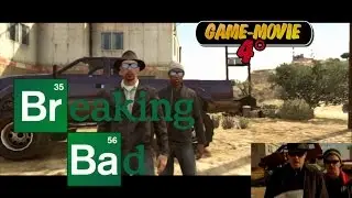 GTA5 | Game-Movie |4&deg;(Breaking Bad trailer | Season 2)
