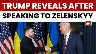 What did US President Trump and Ukrainian President Speak After Meeting? | India Today