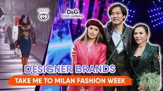 DESIGNER BRANDS TAKE ME TO MILAN FASHION WEEK: GUCCI, DOLCE & GABBANA | DR. VICKI BELO