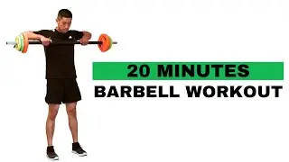 20 MIN Barbell Workout Full Body Routine Total Pump Aerobic HIIT
