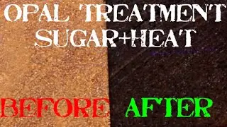 How to Treat Opal with Sugar and Heat. Matrix Opal and Fairy Opal
