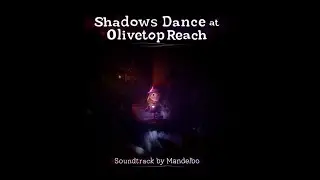 The Verdant Ruins - Shadows Dance at Olivetop Reach