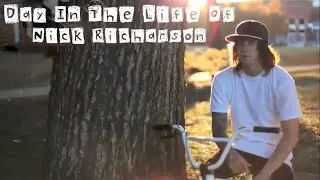 Nick Richardson A Day In The Life