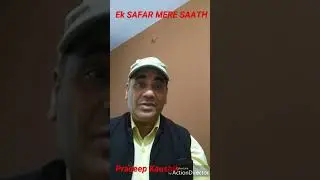 Ek safar mere saath part 2