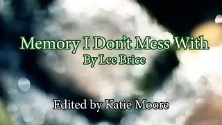 Memory I Don't Mess With (Lyric Video)