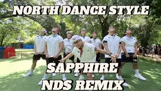 SAPPHIRE / NDS REMIX / NORTH DANCE STYLE / ZUMBA