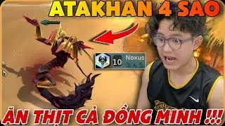 TRÙM CUỐI TFT MÙA 16 GỌI TÊN ATAKHAN 4 SAO VỚI 10 NOXUS - NUỐT CHỬNG CẢ QUÂN TA