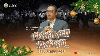 Ibadah Natal Rabu, 25  Desember 2025 | Pukul 10.00 WIB