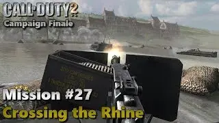 Call of Duty 2 Campaign: Mission #27 - 