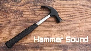 Hammer Sound Effect HD 4k...