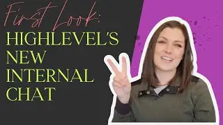 NEW HighLevel Feature Alert! Internal Chat is a Game-Changer (First Look)